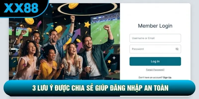 3 lưu ý được chia sẻ giúp đăng nhập an toàn 3 lưu ý được chia sẻ giúp đăng nhập an toàn