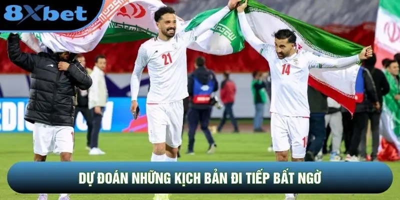 Dự đoán những kịch bản đi tiếp bất ngờ Dự đoán những kịch bản đi tiếp bất ngờ