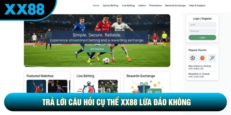 Trả lời câu hỏi cụ thể XX88 lừa đảo không Trả lời câu hỏi cụ thể XX88 lừa đảo không