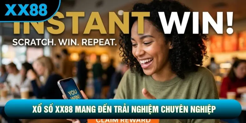 Xổ số XX88 mang đến trải nghiệm chuyên nghiệp Xổ số XX88 mang đến trải nghiệm chuyên nghiệp