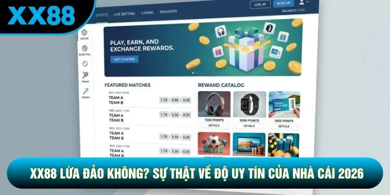 XX88 Lừa Đảo Không? Sự Thật Về Độ Uy Tín Của Nhà Cái 2026